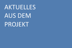 aktuelles aus dem projekt